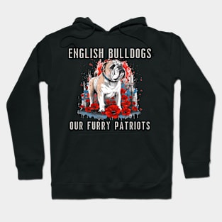 English Bulldogs Our Furry Patriots Hoodie